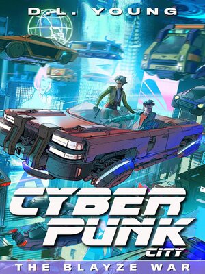 cover image of Cyberpunk City Book Three